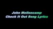 John Mellencamp – Check It Out Song Lyrics