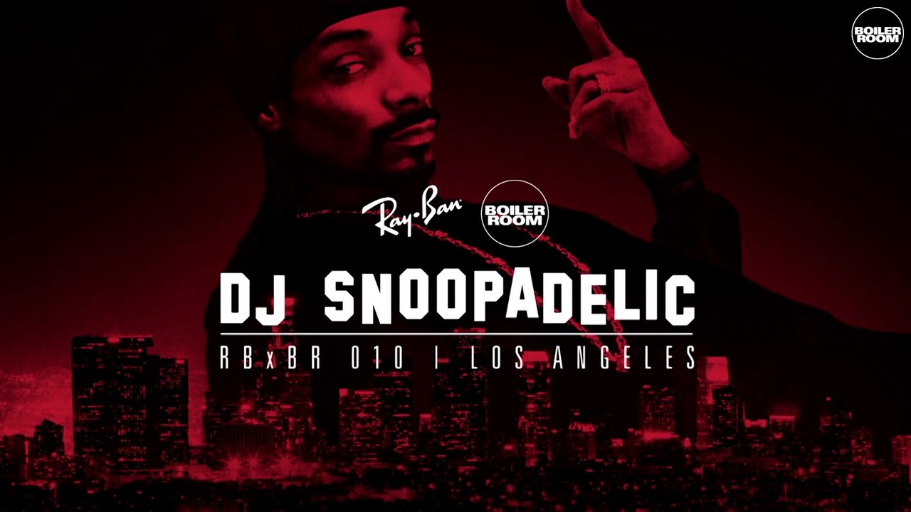 DJ Snoopadelic Ray-Ban x Boiler Room 010 Los Angeles Live Set