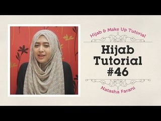 Hijab Tutorial - Natasha Farani #46 ​​​| How to Beauty