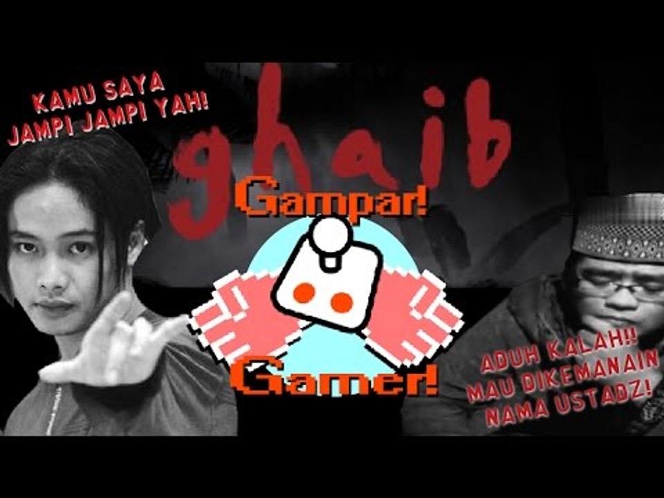 [GamparGamer] Ustadz Kalah Lawan Dukun! - Ghaib The Game