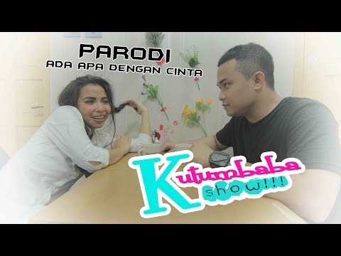 Kutumbaba Show - Parodi Ada Apa Dengan Cinta (Yang Paling Asik)
