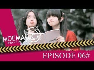 MoeMagic Eps 6  : Kencan Sihir Gifar