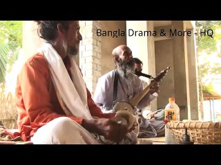 Pagol Mon Mon Re - Bangla Folk Song