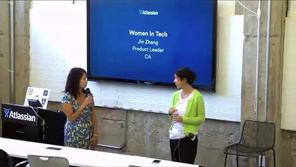 Women in Tech at Atlassian - Jin Zhang