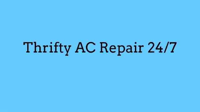 Thrifty AC Repair Hallandale, North Miami Beach, Fl 305-400-1996