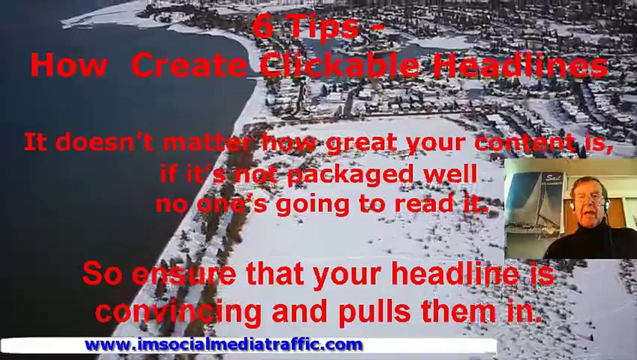 6 Tips - How to Create Clickable Headlines