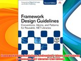 Framework Design Guidelines: Conventions Idioms and Patterns for Reusable .NET Libraries (2nd