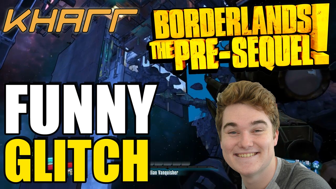 FUNNY GLITCH - Borderlands: The Pre-Sequel