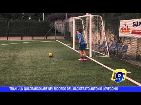 TRANI | Un quadrangolare nel ricordo del magistrato Lovecchio