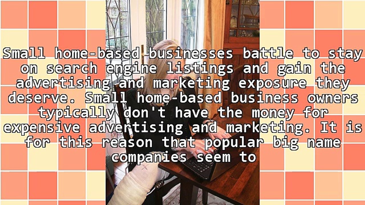 Internet Marketing for Small Home-based Businesses