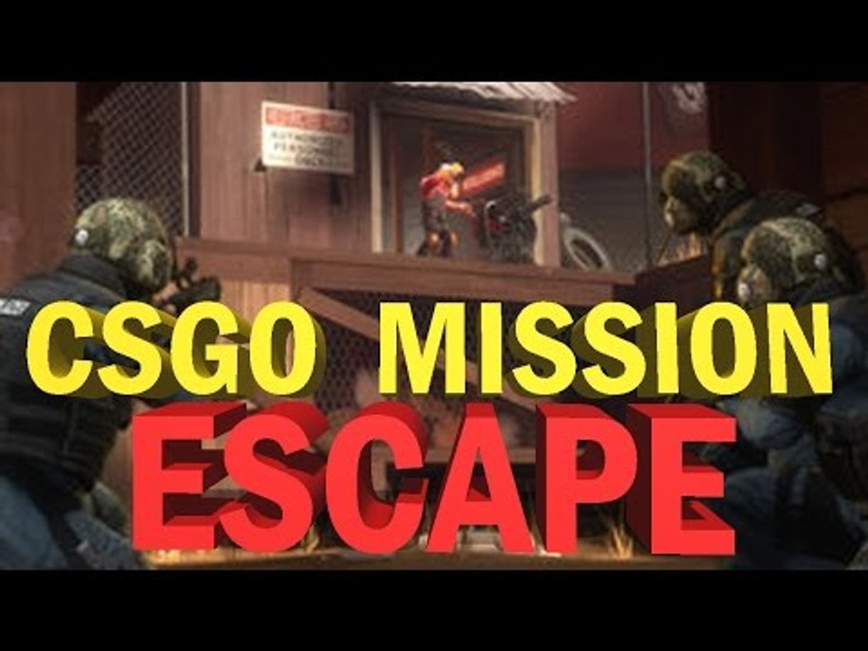 CSGO: COOP_MISSION_ESCAPE