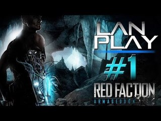 Kazu & Worinof Plays - Red Faction Armageddon LAN: Operation Black Market Pt.1