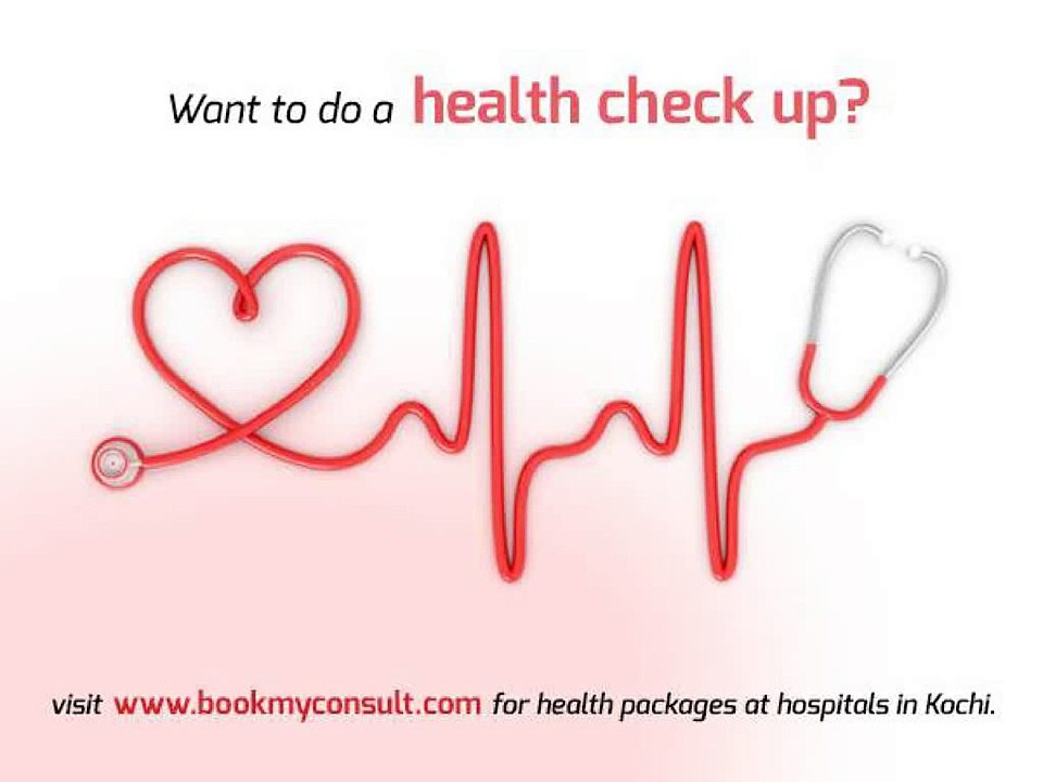 Health Packages in Kerala Hospitals