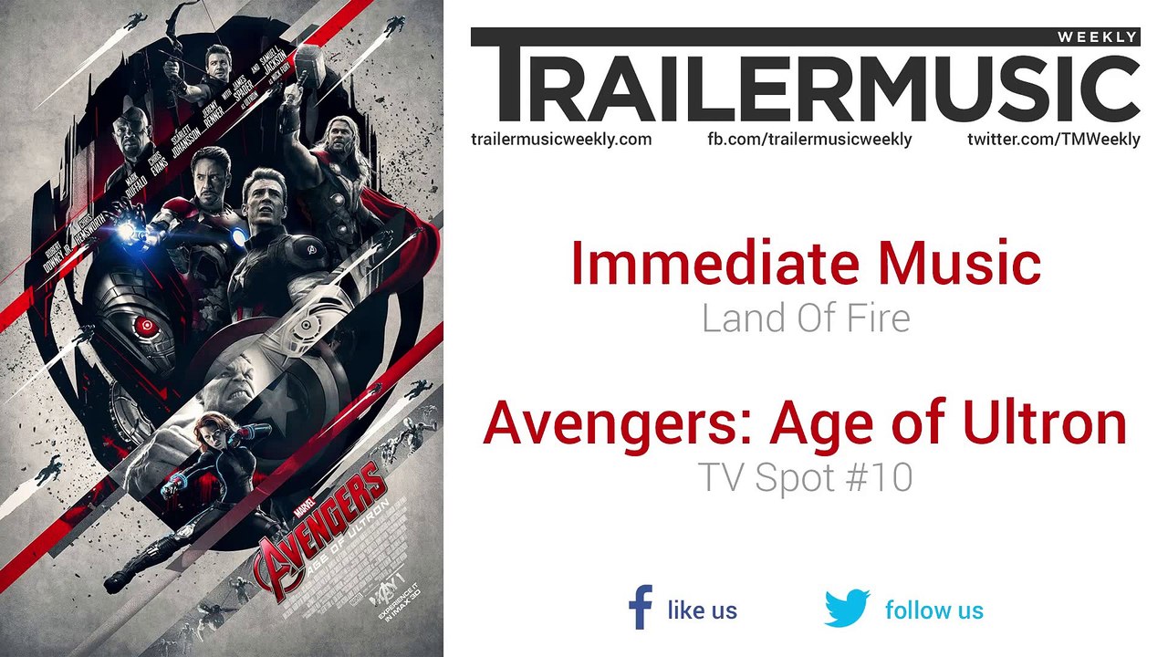 Avengers: Age of Ultron - TV Spot #10 Music (Immediate Music - Land Of Fire)