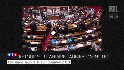 Retour sur l'affaire Taubira - "Minute"