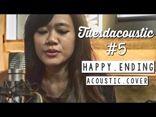 Avril Lavigne  - My happy Ending ( Tuesdacoustic Cover )
