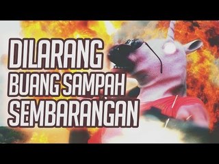 Remedial - Iklan Layanan Masyarakat "Larangan Buang Sampah"