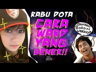 Rabu Dota Guide - Eps 1 "Warding Yang Baik dan Benar" (with Crestfall)