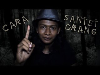 Misteri Malam - Cara Santet Orang