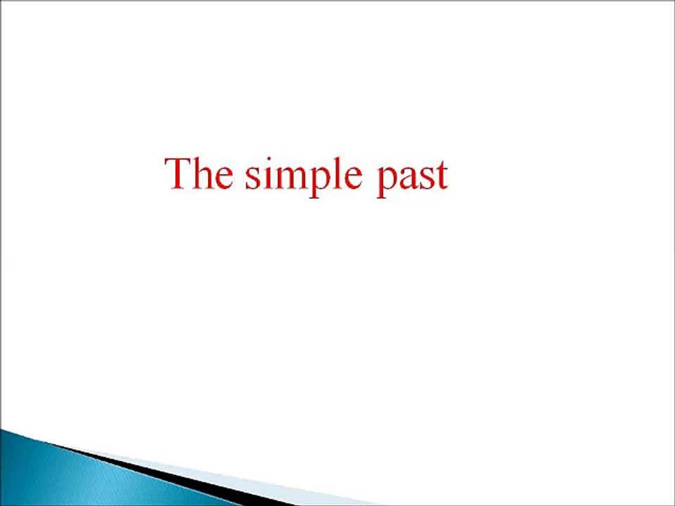 The simple past