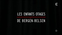 Les enfants otages de Bergen Belsen