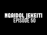 NGAIDOL JEKEITI Eps. 50 - Sayonara