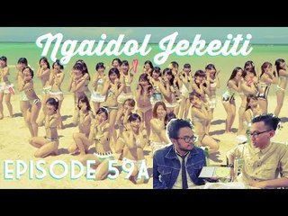 NGAIDOL JEKEITI Eps.59A - 36th Single AKB48 Labrador Retriever Review