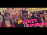 PARTY POPPERS! EPS. 1 - POPCON ASIA 2013