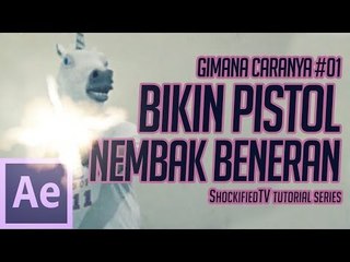 GIMANA CARANYA - BIKIN PISTOL NEMBAK BENERAN