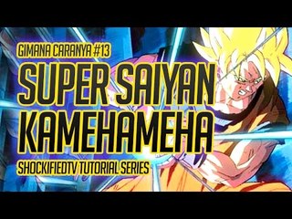 GIMANA CARANYA - KAMEHAMEHA