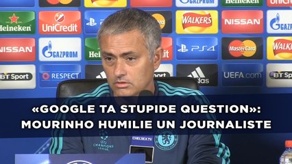 «Google ta stupide question»: José Mourinho humilie un journaliste