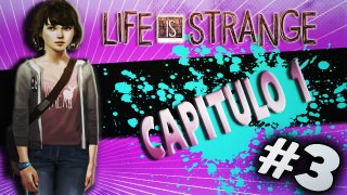 Life Is Strange // Episodio 1 // te gusto la pintura !! #3