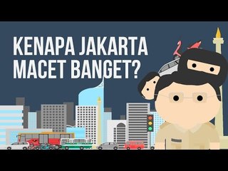 Kenapa Jakarta Macet Banget?
