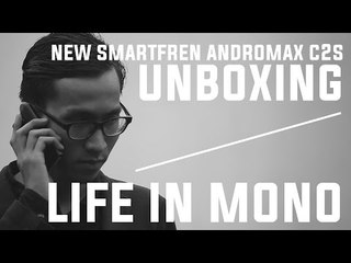 Life in Mono - Smartfren new Andromax C2S
