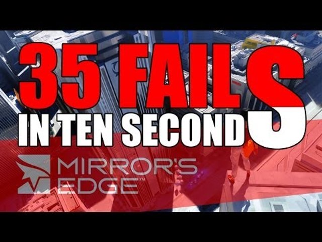 35 FAILS ! - Mirror's Edge #5