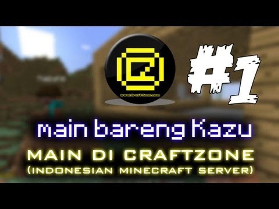Craftzone - Rumah baru & Teman baru #part 1