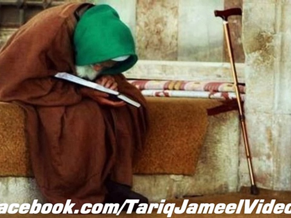 Aik buzurg ka Qisa. Molana Tariq Jameel
