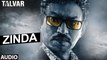 Zinda Full AUDIO Song - Rekha Bhardwaj | Talvar | T-Series