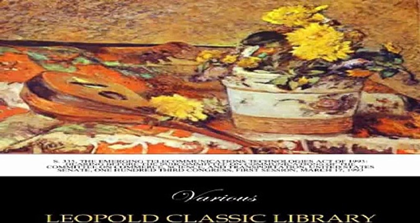 S. 335 the Emerging Telecommunications Technologies Act of 1993 hearing before the Subcommittee on Communications... Pdf