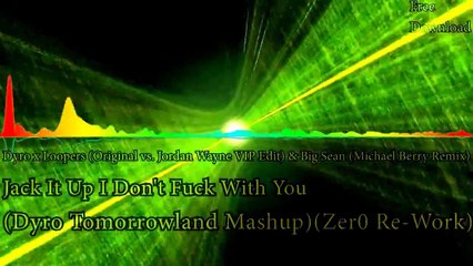 Jack-It-Up-I-Don't-Fuck-With-You---(Dyro-Tomo