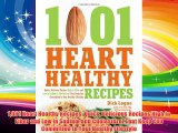 Free Donwload1001 Heart Healthy Recipes: Quick Delicious Recipes High in Fiber and Low in Sodium
