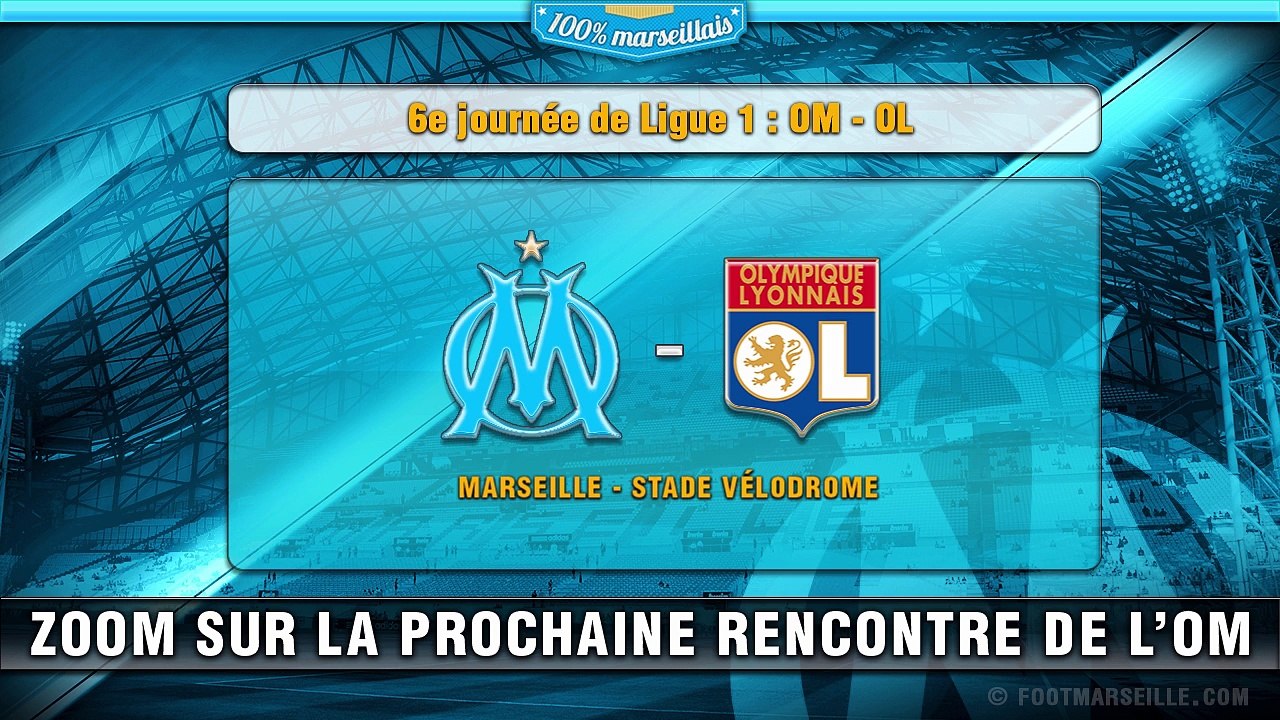 OM-Lyon , 6e journée de L1