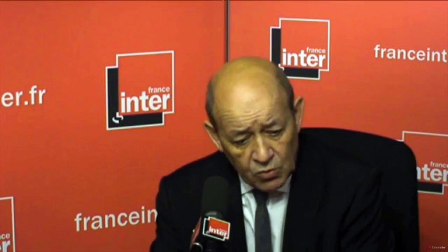 Interview de Jean-Yves Le Drian sur France Inter : Notre ennemi à nous c'est Daesh