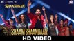 Shaam Shaandaar (Shaandaar) HD Video Song