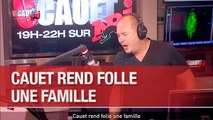 Cauet rend folle une famille - C'Cauet sur NRJ