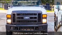 2008 Ford F-250 Super Duty for sale in Dallas, TX 75236 at t