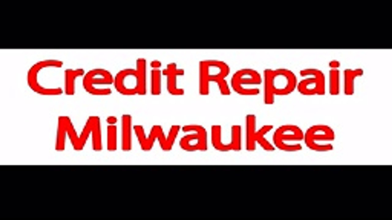 credit repair companies milwaukee