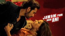 Yeh Jawani Phir Nahi Ani Film Full Song