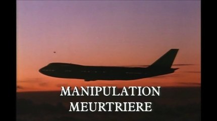 Manipulation meurtrière 1/4