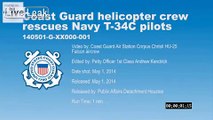 Coast Guard Helicopter Crew Rescues Navy T-34C Pilots